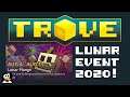 TROVE | HOW TO COMPLETE LUNAR PLUNGE 2020 | Full Guide!