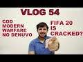 VLOG 54| FIFA 20 IS CRACKED ? |