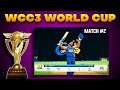 🔥 Wcc3 World cup No Loft Chalange !! World Cup Match #2