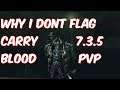 WHY I DONT FLAG CARRY - 7.3.5 Blood Death Knight PvP - WoW Legion