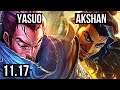 YASUO vs AKSHAN (MID) | 3.0M mastery, Quadra, 11/2/5, 400+ games | NA Grandmaster | v11.17