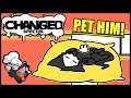 YOU CAN PET ONE OF THEM! | Changed: Special Edition (WIP Part 3)