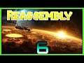 An Epic Spaceship Construction And Empire Building Game | REASSEMBLY Gameplay | 6 |
