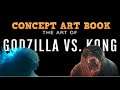 'Art of Godzilla vs Kong' Book Revealed + Concept Art Theory