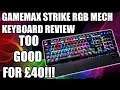 Best Budget Mechanical Keyboard 2020 - Gamemax Strike RGB Review, Unboxing, Gaming, Lighting Tests