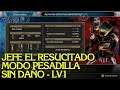 BloodStained: ROTN - Jefe El Resucitado - Modo PESADILLA / NIGHTMARE [Sin Daño / No Damage] LV1