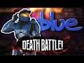 Blue Team gets Blue-dthirsty in DEATH BATTLE!