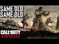 Call of Duty Vanguard Alpha Feels and Plays Like Same Old Call of Duty Uninspired Game!