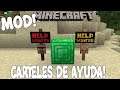 CARTELES DE AYUDA! Minecraft 1.16.5 MOD HELP WANTED!