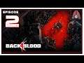 CohhCarnage Plays Back 4 Blood Full Release - Episode 2