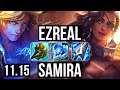 EZREAL & Gragas vs SAMIRA & Rell (ADC) | Rank 2 Ez, 12/1/4, Legendary | KR Challenger | v11.15