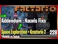 ⚙️Factorio ➡️ Fixing up Nauvis Orbit changes ✅ ➡️Space Exploration + Krastorio 2 🏭⚙️| Gameplay