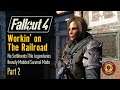 Fallout 4: Workin’ on The Railroad | No Settlements Allowed | Alternate Start Survival Mode | Part 2
