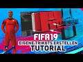 FIFA19 ● EIGENE TRIKOTS ERSTELLEN! | TUTORIAL