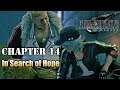 Final Fantasy VII Remake - CHAPTER 14: In Search of Hope (Sewers Revisited/Leslie's Resolve)