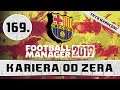 Football Manager 2019 PL | Kariera od zera (Tryb HC) #169