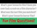 Fun Film Questions