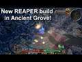 Grim Dawn FG| New Reaper build in Ancient Grove Endgame Dungeon