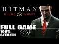 Hitman Blood Money【FULL GAME】100% stealth | LONGPLAY