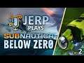 Jerp plays Subnautica: Below Zero pt.2 - Quickly Settling In & the Sea Train Begins (2021-05-16)