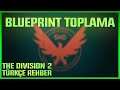 KONTROL NOKTALARINDAN BLUEPRINT KAZANMA! - Tom Clancy's The Division 2 Türkçe Ps4