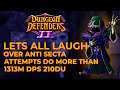 Lets all laugh over anti secta attempts do more than 1313m DPS 210DU ) - Dungeon defenders 2 Contest