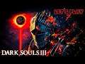 🏁 Let's Play 7 🎮 Dark Souls III (+ DLC) 🇬🇧