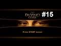 Let's Play The Da Vinci Code #15 - Treachery Revealed