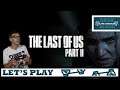 Let's Play - The Last of Us Part II | Part 4