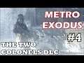 Metro Exodus - The Two Colonels Playthrough (Part 4) The Colonels Meet (Ending)