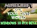 Minecraft: RTX BETA | How To Use RTX On Your Own Worlds! ONLY FOR RTX OWNERS!