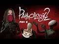 Pathologic 2 | Kyle's Blind Playthrough Day 1, Part 2
