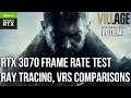 Resident Evil 8 Village PC Demo: VRS, Ray Tracing Comparisons & Frame Rate Test - RTX 3070