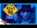 Road 96 | Part 5: Beat It | TPAG