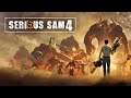 Serious Sam 4:Planet Badass - Четыре Всадника Апокалипсиса#3