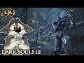 SETTLEMENT SAVIOR? || DARK SOULS 3 Let's Play Part 99 (Blind) || ASHES OF ARIANDEL Gameplay