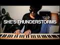 🎤🎹 she's thunderstorms