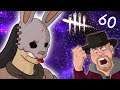 So not ready! - Dead by daylight (game crashed)