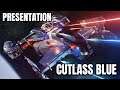 Star Citizen - Présentation Cutlass Blue - Traduction Live