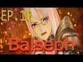 Tales of Arise Playthrough Part.10 | Balseph (Blind, No Commentary)