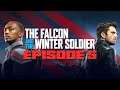 The Falcon & The Winter Soldier Episode 5 Review & Reactions
