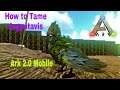 Time to Get my First Argentavis on Ark Mobile | Android Gameplay