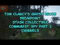 Tom Clancy's Ghost Recon BREAKPOINT Stash Collectible Communist Spy Part 2 Channels