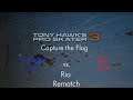 Tony Hawk's Pro Skater 3: Capture the Flag (MindsEye, akS' vs. DAV, BAZ; Rematch) [Rio]