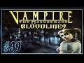 Vampire: The Masquerade Bloodlines :: PC :: Прохождение :: КАМЕРА ПЫТОК :: #39
