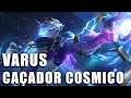 Varus Caçador Cosmico - League of Legends (Completo)