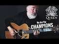 We Are The Champions | Queen | Fingerstyle Guitar Cover