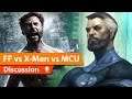 X-Men vs Fantastic Four Civil War Film Discussion