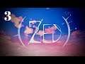 Zed Walkthrough Part 3 - Chapters 2 & 1