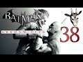 #38 ● Das hatte Bane also vor ● Batman - Arkham City [BLIND]